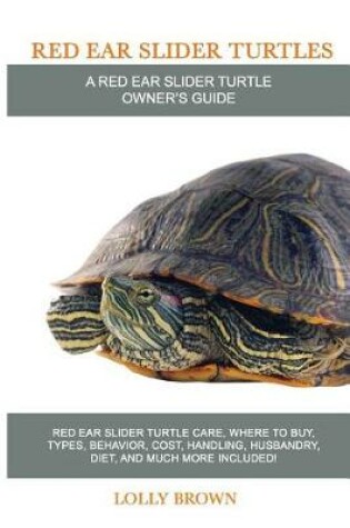 Cover of Red Ear Slider Turtles