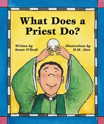 Book cover for What Does a Priest Do?/What Does a Nun Do?