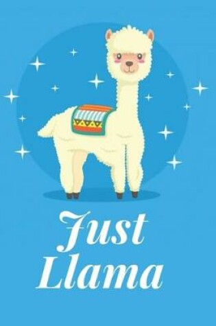 Cover of Just Llama