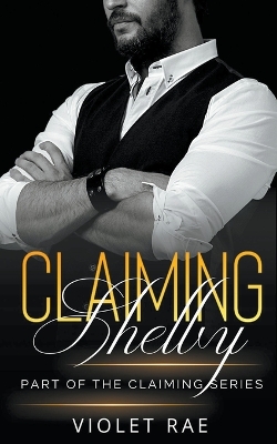 Book cover for Claiming Shelby