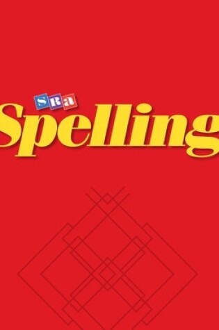 Cover of SRA Spelling, Student Edition (hardcover), Grade 3