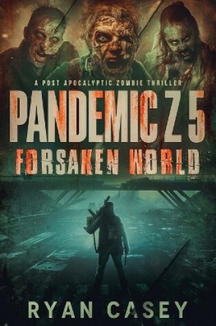 Cover of Pandemic Z 5