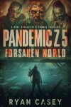 Book cover for Pandemic Z 5