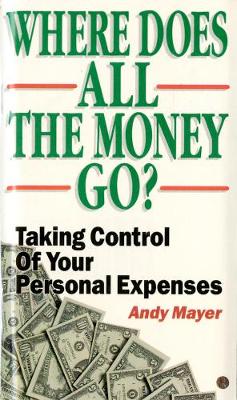 Book cover for Where Does All the Money Go?