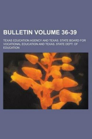 Cover of Bulletin Volume 36-39