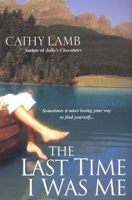 Book cover for Last Time I Was Me