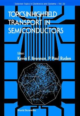 Book cover for Topics In High Field Transport In Semiconductors