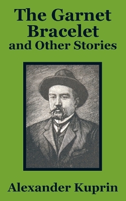 Book cover for The Garnet Bracelet and Other Stories