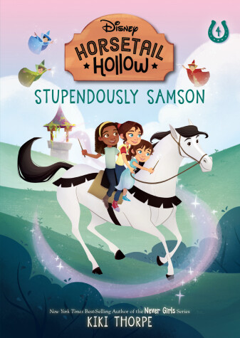 Book cover for Stupendously Samson: Princess Auroras Horse (Disneys Horsetail Hollow, Book 4)