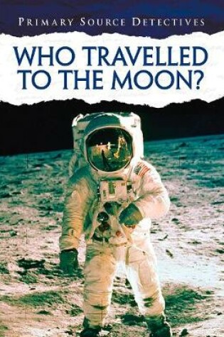 Cover of Who Travelled to the Moon?
