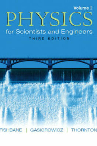 Cover of Multi Pack: Physics for Scientists and Engineers, Volume 1 (Ch. 1-20) and Physics for Scientists and Engineers, Volume 2 (Ch. 21-38)