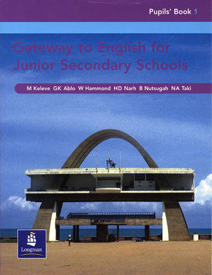 Cover of Gateway to English for Junior Secondary Schools Pupils Book 1