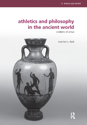 Cover of Athletics and Philosophy in the Ancient World