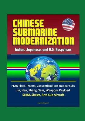 Book cover for Chinese Submarine Modernization