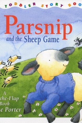 Cover of Dk Toddler Story Book: Parsnip & the Sheep Game