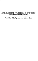 Book cover for Astrological Symbolism in Spenser's "Shepardes Calender"