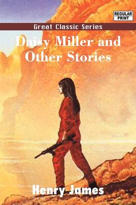 Book cover for Daisy Miller and Other Stories