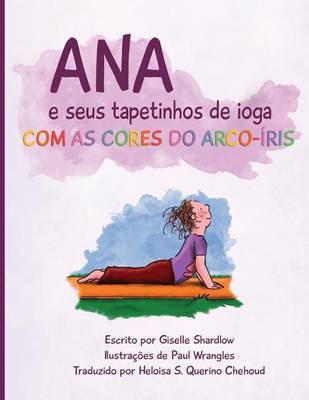 Book cover for Ana e seus tapetinhos de ioga com as cores do arco-íris