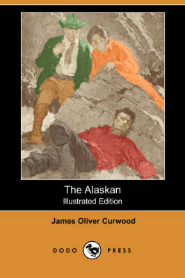 Book cover for The Alaskan(Dodo Press)