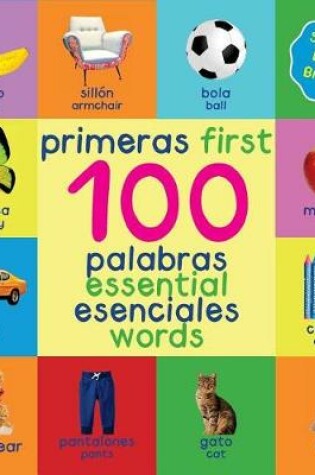 Cover of First 100 Essential Words Bilingual