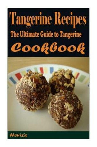 Cover of Tangerine Recipes