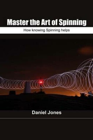 Cover of Master the Art of Spinning