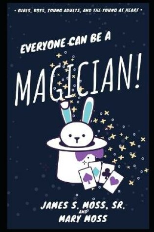 Cover of Everyone can be a Magician!