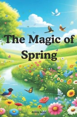 Cover of The Magic of Spring