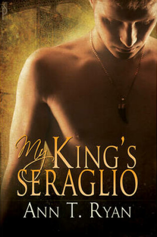 Cover of My King's Seraglio