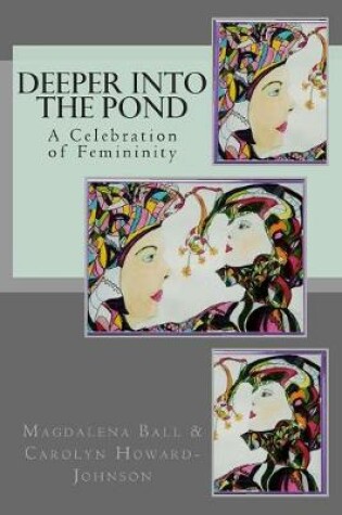Cover of Deeper Into the Pond