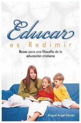 Book cover for Educar es redimir