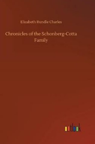 Cover of Chronicles of the Schonberg-Cotta Family