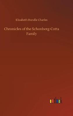 Book cover for Chronicles of the Schonberg-Cotta Family