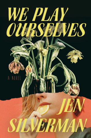 Cover of We Play Ourselves