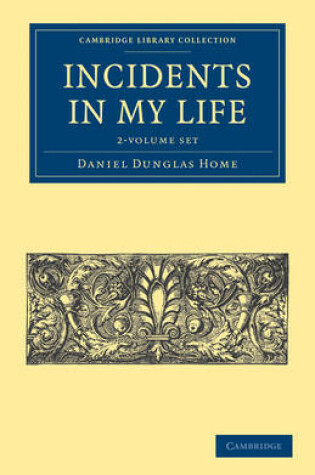 Cover of Incidents in My Life 2 Volume Set