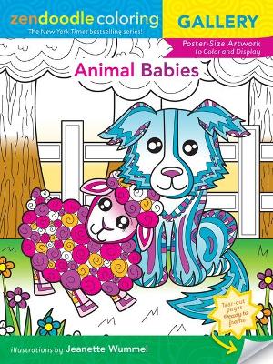 Book cover for Zendoodle Coloring Gallery: Animal Babies