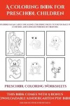 Book cover for Preschool Coloring Worksheets (A Coloring book for Preschool Children)