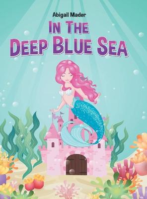 Book cover for In the Deep Blue Sea