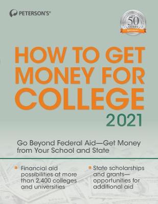 Book cover for How to Get Money for College 2021