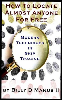 Book cover for How to Locate Almost Anyone for Free