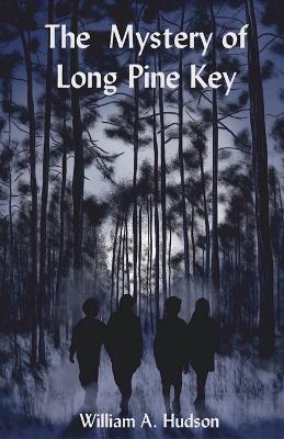 Book cover for The Mystery of Long Pine Key