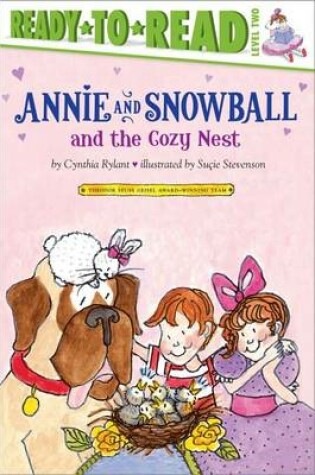 Cover of Annie and Snowball and the Cozy Nest