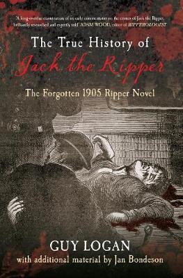 Book cover for The True History of Jack the Ripper