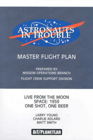 Cover of Astronauts In Trouble