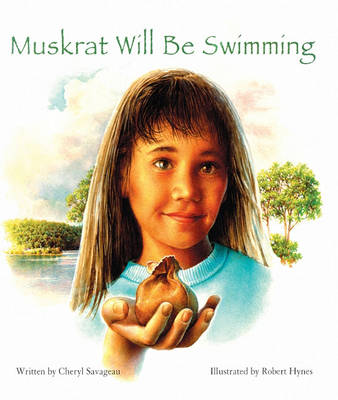 Book cover for Muskrat Will Be Swimming