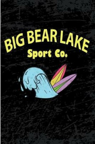Cover of Big Bear Lake Sport Co