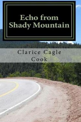 Cover of Echo from Shady Mountain