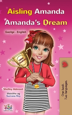 Book cover for Amanda's Dream (Irish English Bilingual Book for Kids)