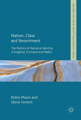 Book cover for Nation, Class and Resentment