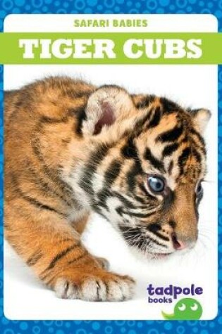 Cover of Tiger Cubs